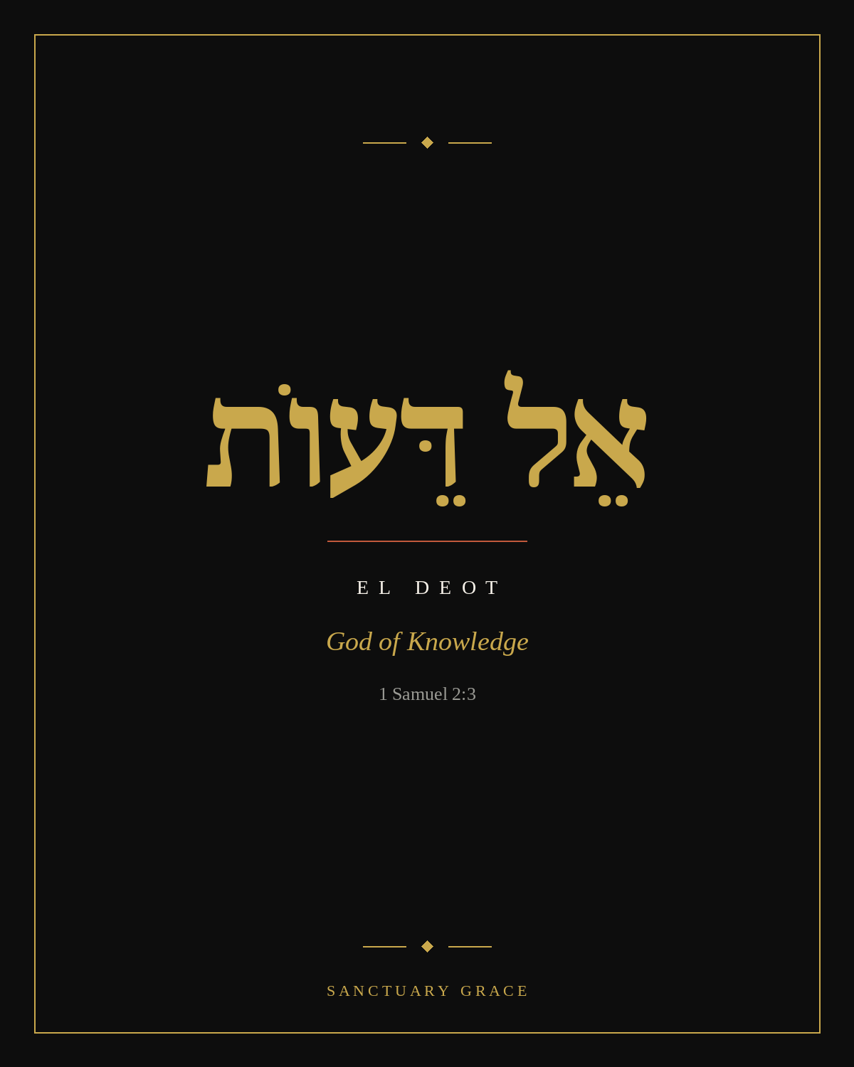 El Deot, the God of Knowledge, 1 Samuel 2:3